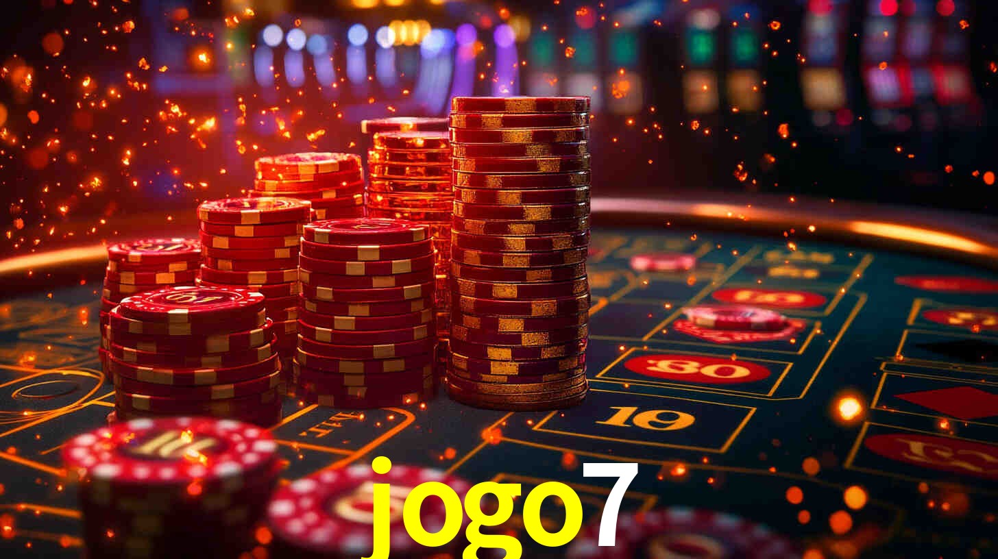 Explore as vantagens do jogo7: serviço profissional e confiabilidade